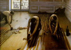 fuckyeaarthistory:  Gustave Caillebotte Floor Strippers1875 