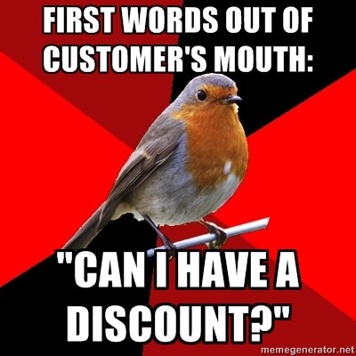 fuckyeahretailrobin:  [image description: background is several triangles in a circle like a  pie alternating from true red, scarlet and black. a robin is sitting on  his perch looking to the right.top text: “First words out of customer’s mouth:”bottom