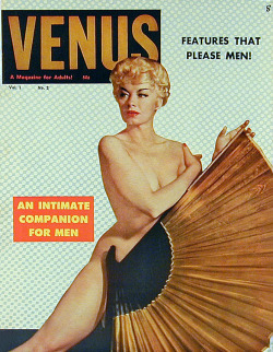 burleskateer:  Lili St. Cyr graces the cover of ‘VENUS’ (Vol.1 - No.2) magazine.. &ldquo;Features That Please Men!&rdquo;.. 