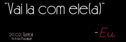 ve-m-comigo.tumblr.com/post/10147756694/