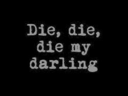 just shut your pretty mouth,  I’ll be seeing you in hell