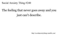 Social Anxiety Things