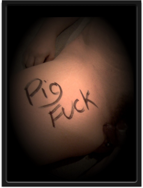 curious76couple:  Wife: I love it when he writes dirty words on meâ€¦ I was his dirty little pig that night ;-)  “Pig fuck”