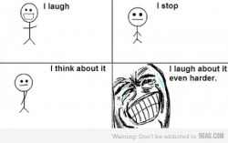 9gag:  I laugh about it even harder!! 
