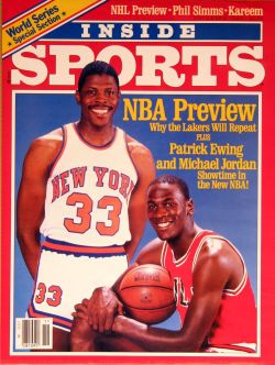 Patrick Ewing & Michael Jordan - Inside Sports Magazine November,