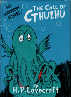 ianbrooks:  Dr. Seuss’ The Call of Cthulhu by drfaustusau