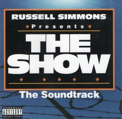 Soundtrack Sunday | Russell Simmons Presents The Show, 1995 PRVSLY: