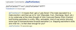 wwewhore:  THIS.   I JizzforCenton all the time! ;)