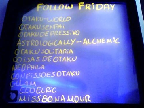 Follow Friday !