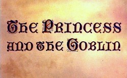 fairytalemood:  The Princess and the Goblin (1991)