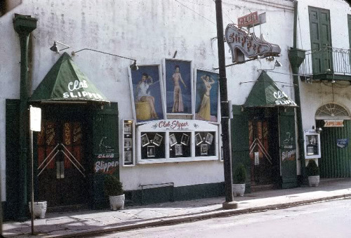 A late-50’s era photo of the ‘Club Slipper’ nightclub on Bourbon Street; in New Orleans, Louisiana..