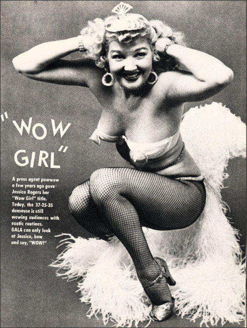 1950sunlimited:  Jessica Rogers   aka. “The WOW Girl”.. As featured in a 1954 issue of ‘GALA’ magazine.. 