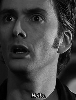crazyandsexy:   The tenth Doctor’s first and last lines.  