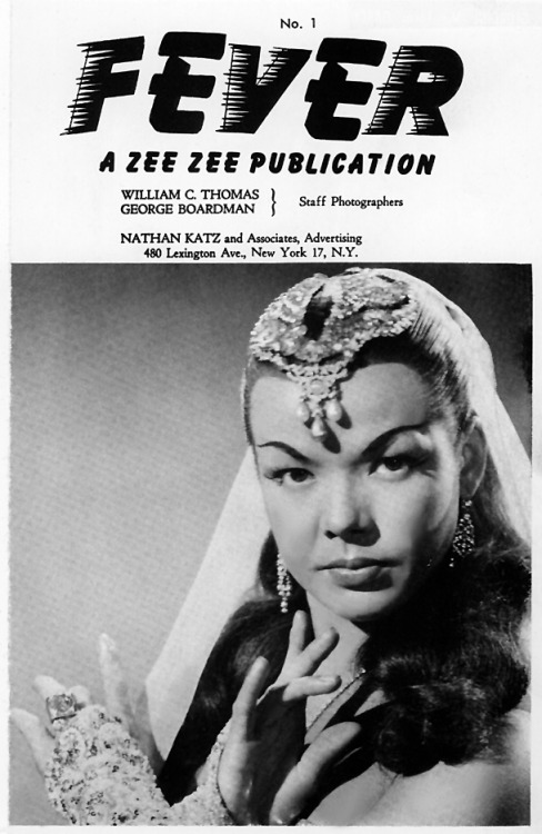 Nejla Ates    aka.“The Turkish Delight”.. Appearing on the title page of the premier issue of ‘FEVER’; a popular 50’s-era Men’s Digest..