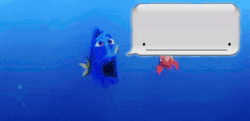 x3livelovelaugh:  Dory: Hey I just met you. And this is crazy.