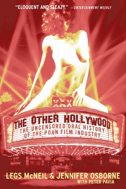 Marilyn on the cover of the 2005 book The Other Hollywood: The Uncensored Oral History of the Porn Film Industry by Legs McNeil & Jennifer Osborne 