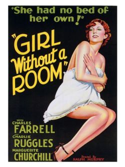 tummyacheblues:  the-asphalt-jungle:  Girl Without A Room (1933)