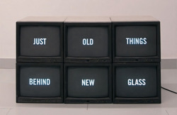 visual-poetry:  “just old things behind new glass” by andy