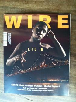 diorpaint:  LIL B ON THE FRONT COVER OF UK “WIRE” MAGAZINE