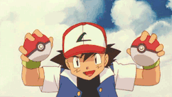 I throw my hands up in the air sometimes saying aaayyyyooo Pokéballs,