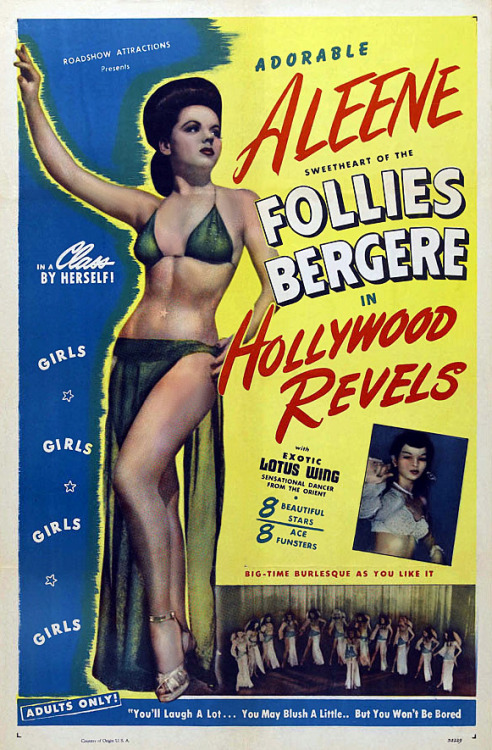 Vintage poster for the 1946 Burlesque movie: “HOLLYWOOD REVELS”; produced by Roadshow productions.. Directed by Duke Goldstone, the film is essentially a documentary record of an actual Burlesque show as presented on the stage of the ‘FOLLIES