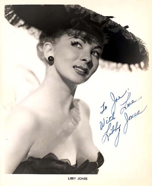  Libby Jones Vintage photo autographed: “To Joe, with Love..” 