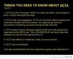 tsunafishy:  youranonnews:  ACTA in a Nutshell – What is ACTA?  ACTA