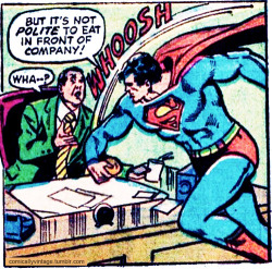 comicallyvintage:  Superman. Guardian of good manners 