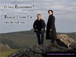 The best of The Reichenbach Fall references, from BBC Sherlock pick-up lines.