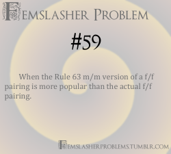 femslasherproblems:  Femslasher Problem #59 - When the Rule 63 m/m