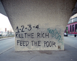 STUPID!! It’s not kill the rich feed the poor. It’s