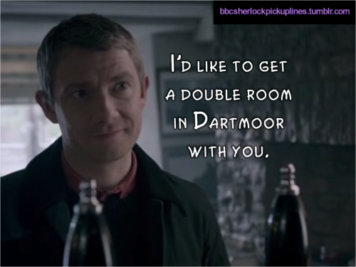 “I’d like to get a double room in Dartmoor with you.”