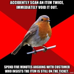 fuckyeahretailrobin:  This happened to me last night. I scanned
