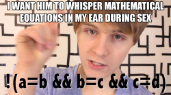 dirtyvloggerconfessions:  What can I say? He makes math sexy.