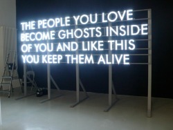 visual-poetry:  “the people you love become ghosts inside of