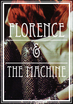 fuckyeahflorencewelch:  Florence & The Machine. Original
