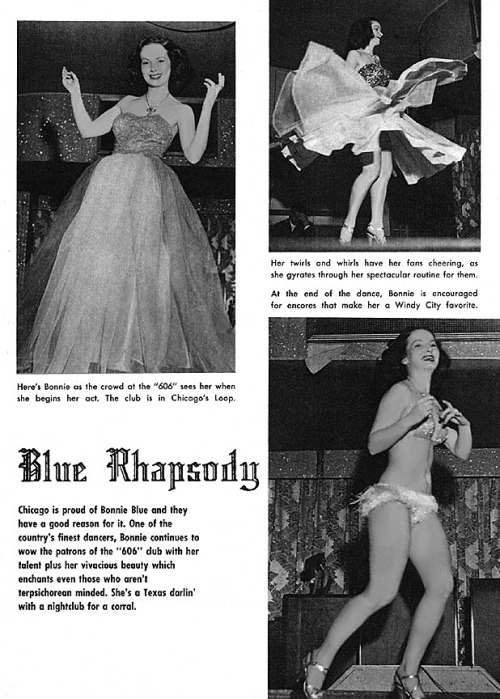 Bonnie Blue dances at Chicago’s famed ‘606 Club’, as featured in the pages of the January '52 issue of 'GALA’ magazine..