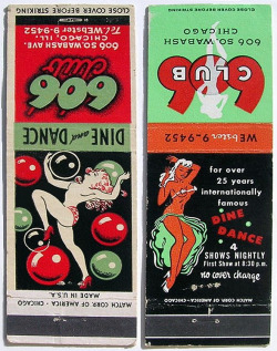 Vintage matchbook covers for the &lsquo;606 Club&rsquo; in downtown Chicago..