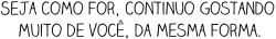 hoje dois pedaços do céu mora dentro de mim