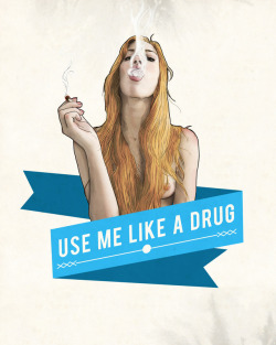 fer1972:  Use Me Like a Drug by Keith P. Rein 
