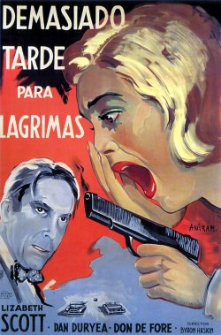 vitazur:  Film Noir Poster - Too Late for Tears. Illustration