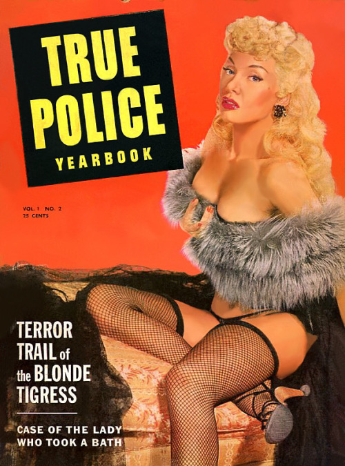  Lilly Christine    aka. “The Cat Girl”.. Beautiful cover photo to an early issue of ‘TRUE POLICE Yearbook’, a popular 50’s-era crime mag.. 