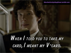 &ldquo;When I told you to take my card, I meant my V-card.&rdquo;