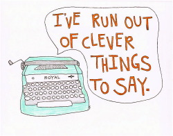 theuncommonplace:  Clever Things - On 04/13/12 