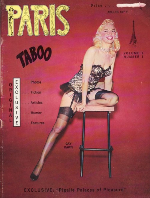 vigorton2:  Gay Dawn graces the cover of the first issue of ‘PARIS TABOO’ magazine.. 