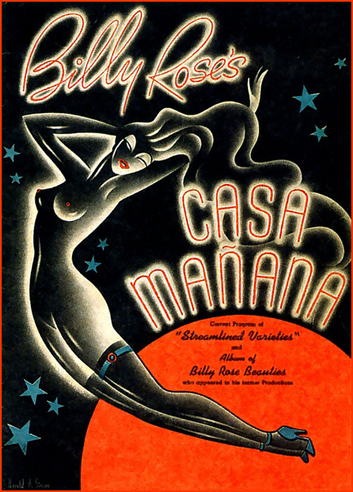 The souvenir program offered to patrons at Billy Rose’s ‘CASA MAÑANA’ nightclub; featuring the show: “Streamlined Varieties”..