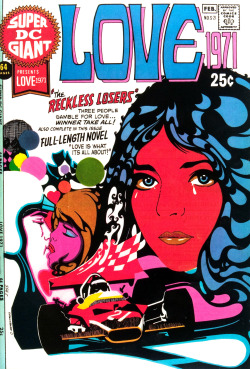 Super DC Giant #S-21 “Love 1971″ (1971) cover by Charlie