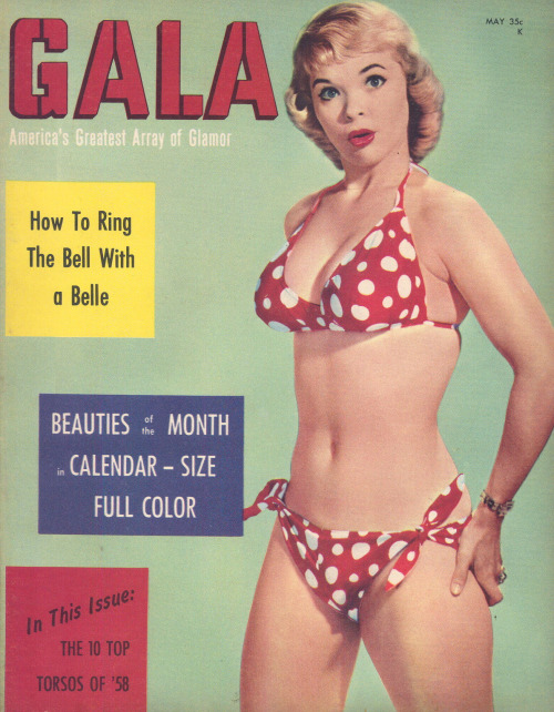 retrogirly:  Candy Barr adorns the cover of an issue of ‘GALA’; a popular 50’s-era Men’s Magazine.. More pics of Candy Barr here.. 