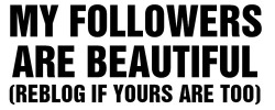  youre all beautiful its true :)