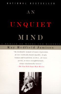 cupcakedinosaur:  coverspy:  An Unquiet Mind, Kay Redfield Jamison